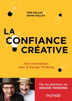 la confiance creative (ebook)-tom kelley-david kelley-9782100847082