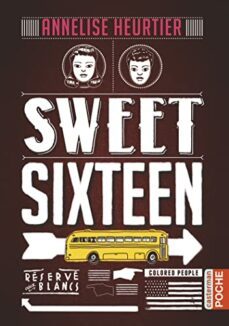 sweet sixteen-annelise heurtier-9782203084582