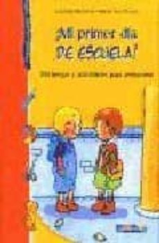 ¡mi primer dia de escuela!: 100 juegos y actividades para prepara rse-catherine metzmeyer-9782203752382