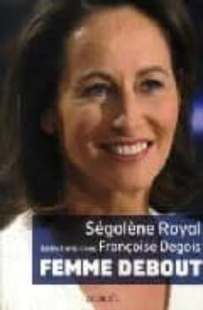 une femme debout-royal segolene-9782207260982