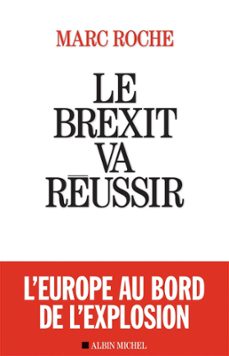 le brexit va reussir (ebook)-marc roche-9782226431882
