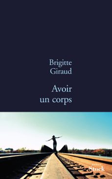 avoir un corps (ebook)-brigitte giraud-9782234074682