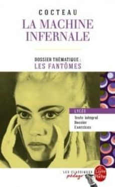 la machine infernale (avec presentation, dossier et notes)-jean cocteau-9782253183082