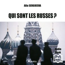 qui sont les russes (audiolibro)-alla sergueeva-9782315015382
