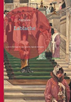lablache (ebook)-paul scudo-9782322514182