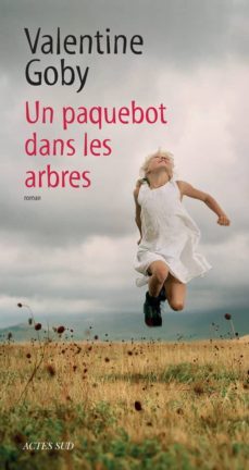 un paquebot dans les arbres-9782330066482