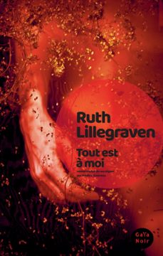 tout est a moi (ebook)-ruth lillegraven-9782330154882