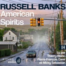 american spirits (audiolibro)-russell banks-9782330222482