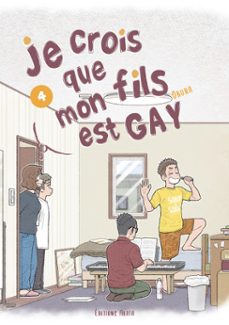 je crois que mon fils est gay - tome 4 (ebook)-9782385316082