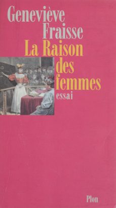 la raison des femmes (ebook)-genevieve fraisse-9782402008082