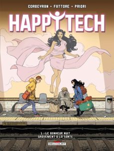happytech t01 - le bonheur nuit a la sante (ebook)-9782413050582