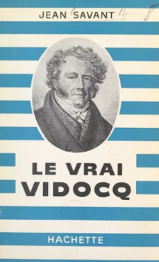 le vrai vidocq (ebook)-jean savant-9782706257582