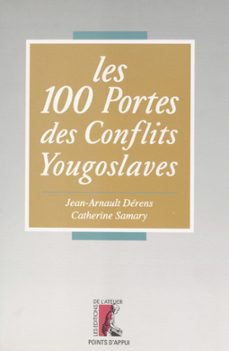 les conflits yougoslaves de a a z (ebook)-jean arnault derens-catherine samary-9782708250482