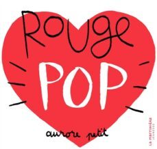 rouge pop-aurore petit-9782732499482
