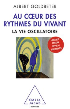 au cur des rythmes du vivant (ebook)-albert goldbeter-9782738144782