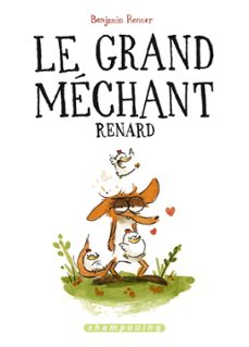 le grand mechant renard (ebook)-benjamin renner-9782756070582