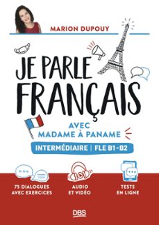 je parle français avec madame à paname fle b1-b2 (intermédiaire) (ebook)-9782807361782