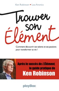 trouver son element (ebook)-ken robinson-lou aronica-9782809653182