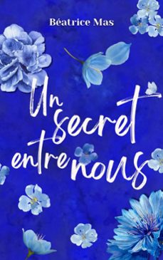 un secret entre nous (ebook)-béatrice mas-9782959150982