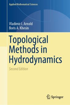 topological methods in hydrodynamics (ebook)-vladimir i. arnold-boris a. khesin-9783030742782