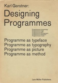 designing programmes-karl gerstner-9783037785782