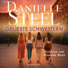 geliebte schwestern (audiolibro)-danielle steel-9783365012482