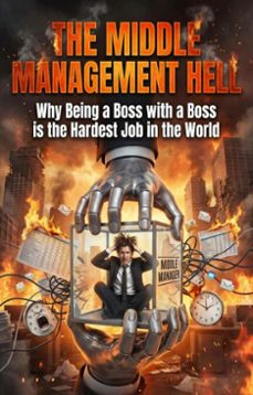 the middle management hell (ebook)-gordon miller-9783565212682