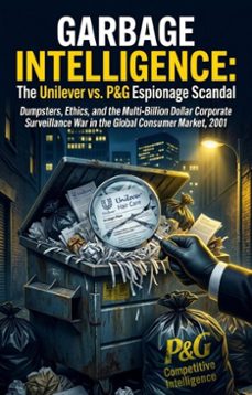 garbage intelligence: the unilever vs. p&amp;g espionage scandal (ebook)-richard standish-9783565345182