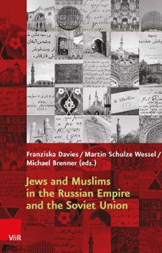 jews and muslims in the russian empire and the soviet union (ebook)-9783647310282