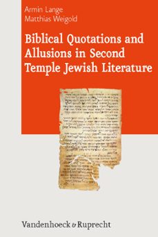 biblical quotations and allusions in second temple jewish literature (ebook)-9783647550282