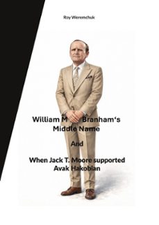 william m. branhams middle name and when jack t. moore supported avak hakobian (ebook)-9783695797882