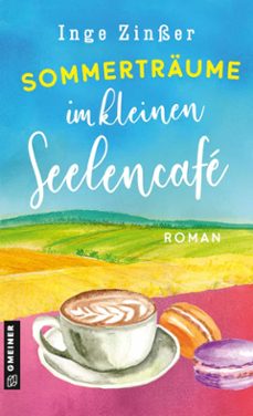 sommertraume im kleinen seelencafe (ebook)-9783734932182