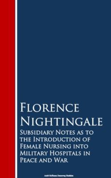 subsidiary notes as to the introduction of feitals in peace and war (ebook)-florence nightingale-9783736416482
