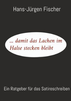 ... damit das lachen im halse stecken bleibt (ebook)-9783759745682