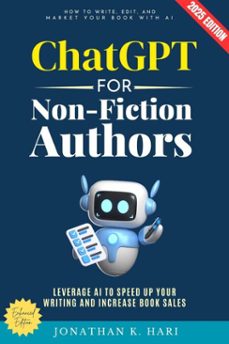 chatgpt for non-fiction authors: (ebook)-jonathan k. hari-9783819745782