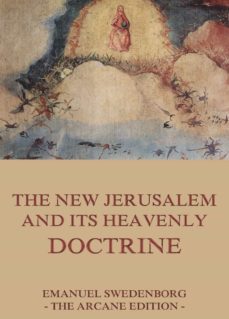the new jerusalem and its heavenly doctrine (ebook)-emanuel swedenborg-9783849640682