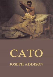 cato (ebook)-joseph addison-9783849648282