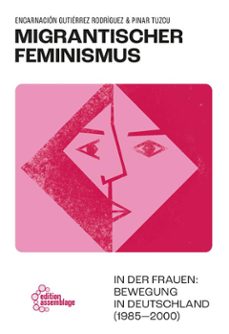 migrantischer feminismus (ebook)-9783960428282