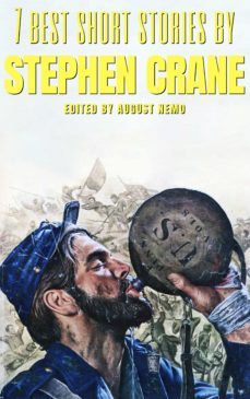 7 best short stories by stephen crane (ebook)-stephen crane-august nemo-9783968580982