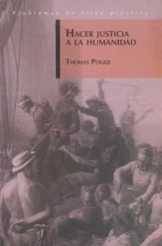 hacer justicia a la humanidad-thomas pogge-9786070204982