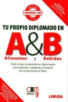 tu propio diplomado en alimentos y bebidas-9786070506482