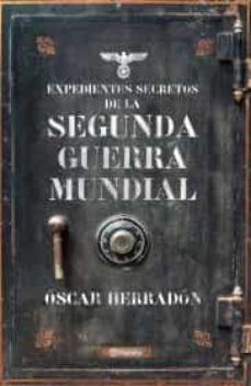 expedientes secretos de la segunda guerra mundial-9786070789182