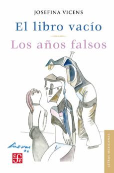el libro vacio / los años falsos (ebook)-josefina vicens-9786071607782