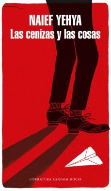 las cenizas y las cosas (ebook)-9786073152082