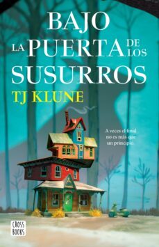 bajo la puerta de los susurros (edicion mexicana) (ebook)-tj klune-9786073903882