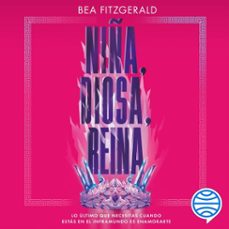 niña, diosa, reina (audiolibro)-bea fitzgerald-9786073929882