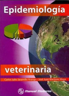epidemiologia veterinaria-carlos julio jaramillo-9786074480382