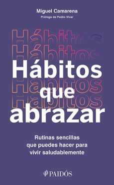 habitos que abrazar (edicion mexicana) (ebook)-miguel camarena-9786075698182