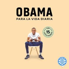 obama para la vida diaria (audiolibro)-9786076391082