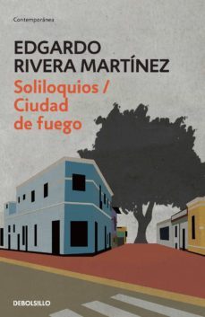 soliloquios / ciudad de fuego (ebook)-edgardo rivera martinez-9786124346682